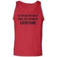 thumbnail image 1 of So You Like Bad Girls? Adult Tank Top, 1 of 3