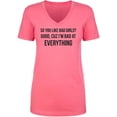 thumbnail image 1 of So You Like Bad Girls? Womens V-Neck T-Shirt, 1 of 2