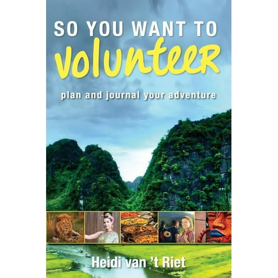 So You Want to Volunteer, (Paperback)