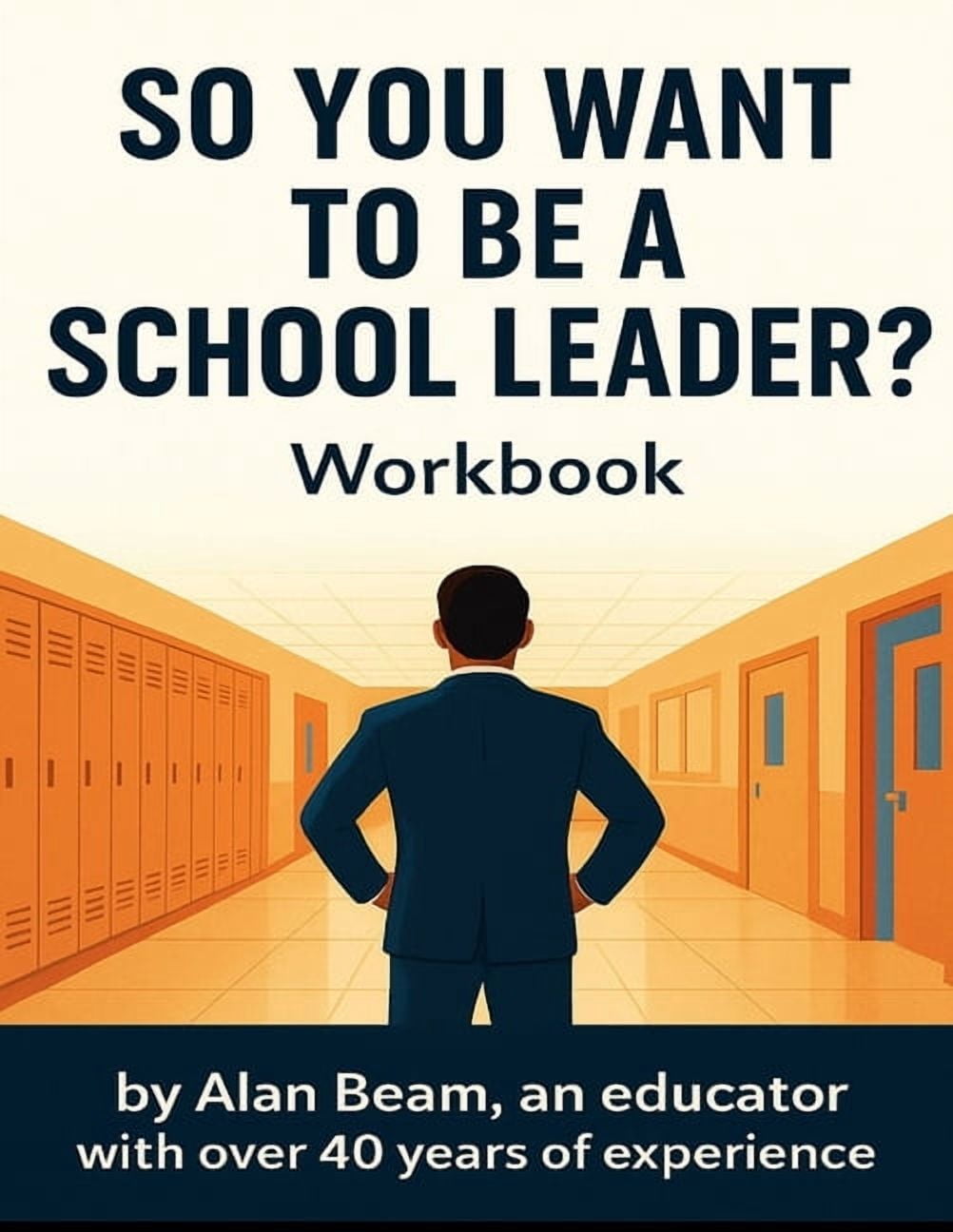 So You Want to be a School Leader, (Paperback)