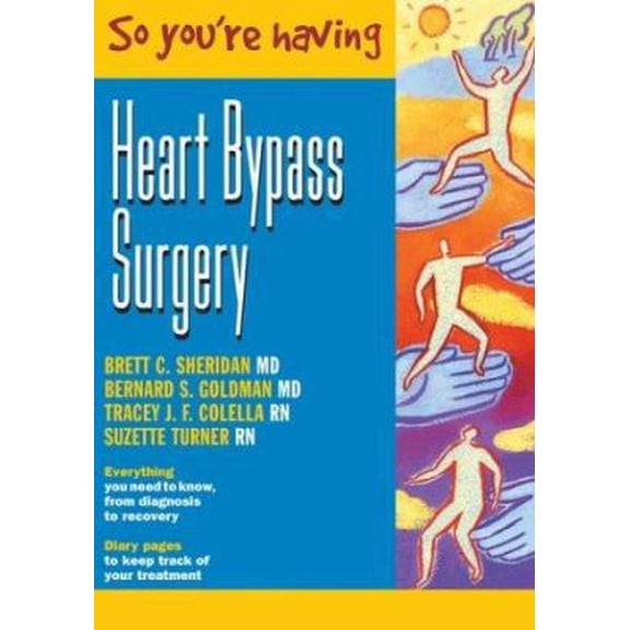 Pre-Owned So You're Having Heart Bypass Surgery (Paperback) 0470833467 9780470833469