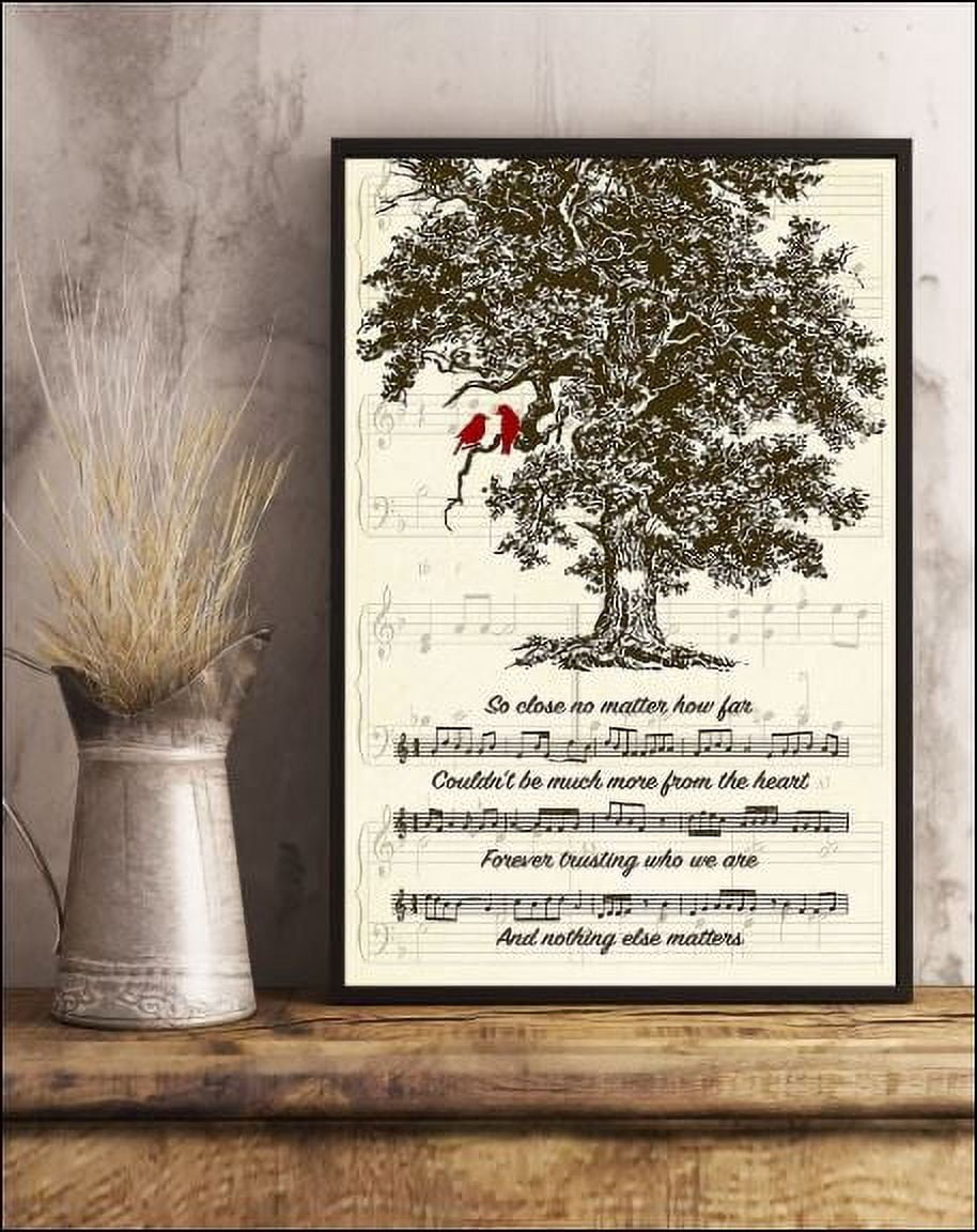 So close no matter how far couldn't be much more from the heart poster 16 x 24 Inch Poster ...
