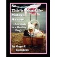 thumbnail image 1 of So. . .this Is Your Life- Mataya Arrow, 1 of 1