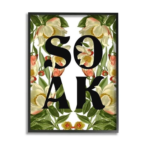 Soak Bathroom Floral Sign Botanical & Floral Graphic Art Black Framed Art Print Wall Art