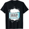 thumbnail image 1 of Soap Costume Adult Soap Maker T-Shirt men and women can wear, black, white, gifts, 1 of 4