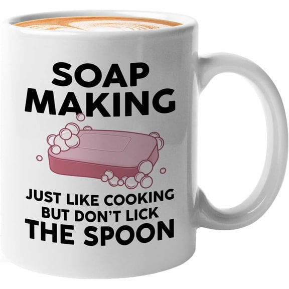 Soap Maker Mug White 11oz - Just Like Cookin but - Soap Maker Soap Making Handmade DIY Fragrance Soap Bar