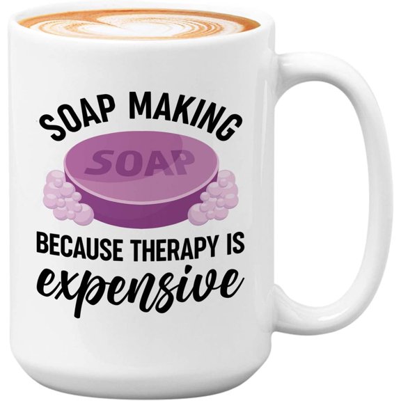 Soap Maker Mug White 15oz - Because Therapy Is Expensive - Soap Maker Soap Making Handmade DIY Fragrance Soap Bar