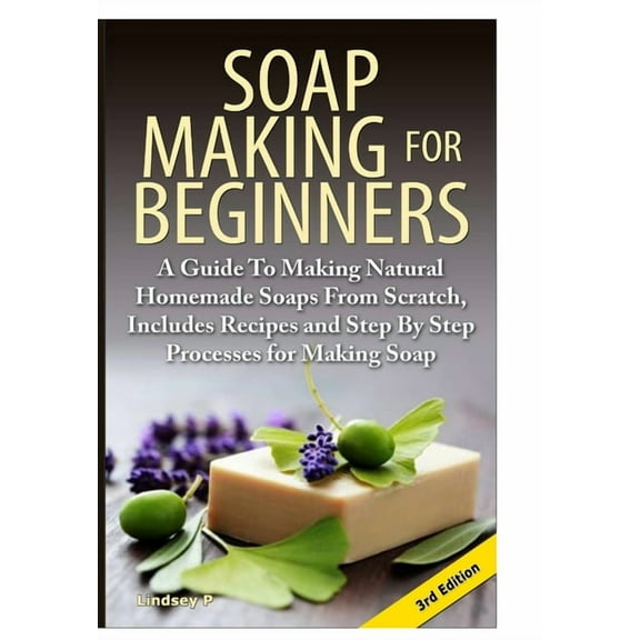 Soap Making For Beginners (Hardcover)
