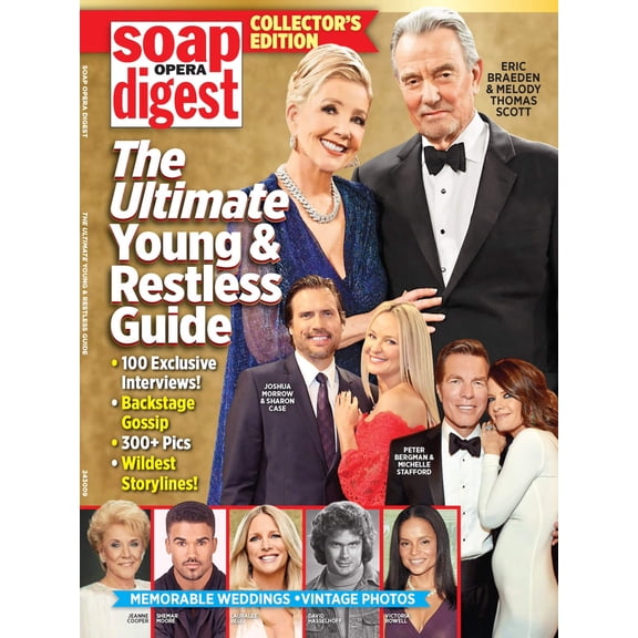 Soap Opera Digest - Young Restless Guide: 100 Exclusive Interviews, Backstage Gossip, Wildest Storylines, Memorable Weddings, Vintage Photos, Eric Braeden, Melody Thomas Scott, Genoa City Pics!