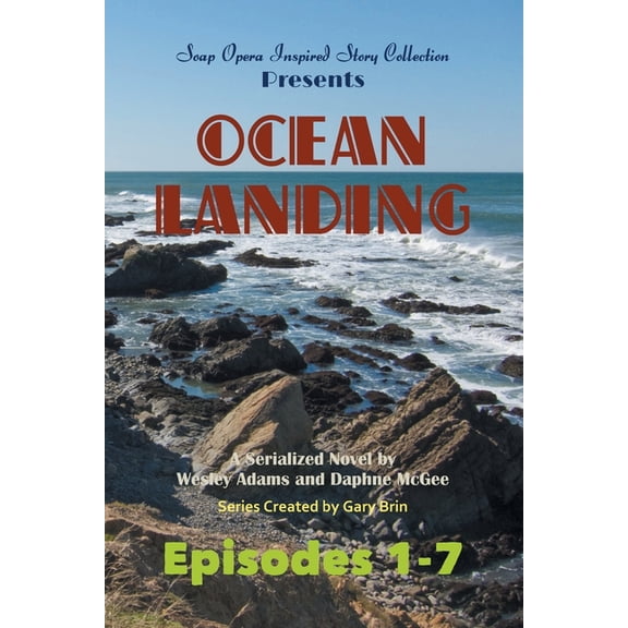 Soap Opera Inspired Story Collection Ocean Landing, Book 5, (Paperback)