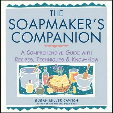 Soapmaker's Companion - Paperback