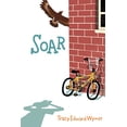 thumbnail image 1 of Pre-Owned Soar (Paperback) 1481447122 9781481447126, 1 of 1
