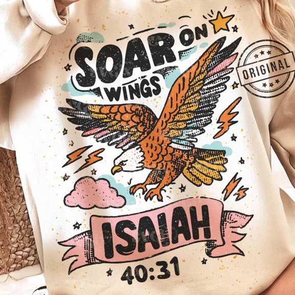 Soar on Wings Sweatshirt, Isaiah 40 31 Sweatshirt, Soaring Eagle Sweatshirt, Eagle Flying Sweatshirt, Bible verse Sweatshirt, Bible quote Shirt, Retro Christian Sweatshir