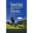 thumbnail image 1 of Soaring Above Life's Storms...: For "such a time as this", (Paperback), 1 of 1