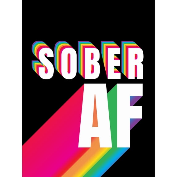 Sober AF Rainbow Typography Black Extra Large XL Wall Art Poster Print