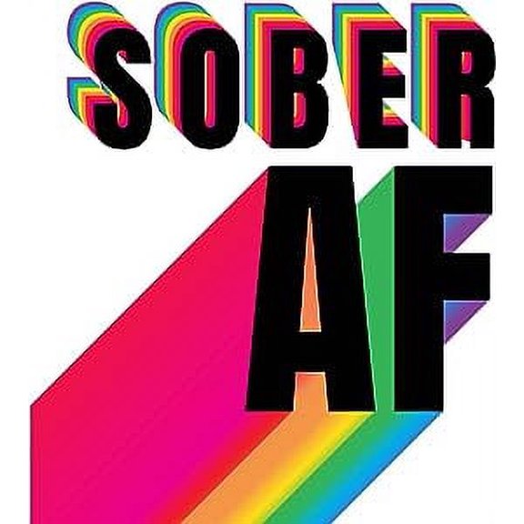 Sober AF Rainbow Typography White Extra Large XL Wall Art Poster Print