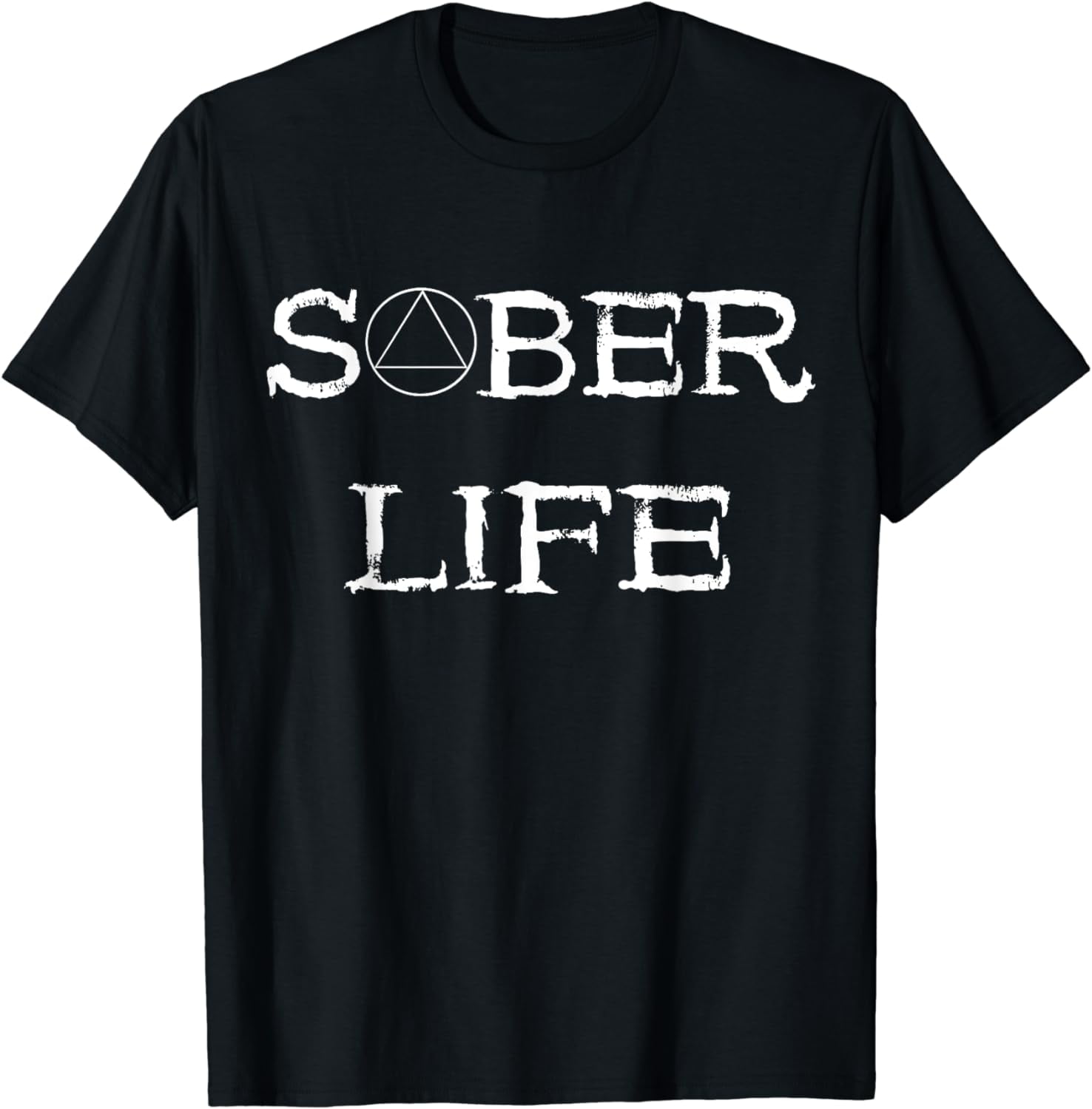 Sober Life Sobriety Recovery Alcoholic Abstinence 12 Step TShirt