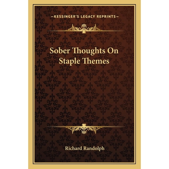 Sober Thoughts On Staple Themes (Paperback)