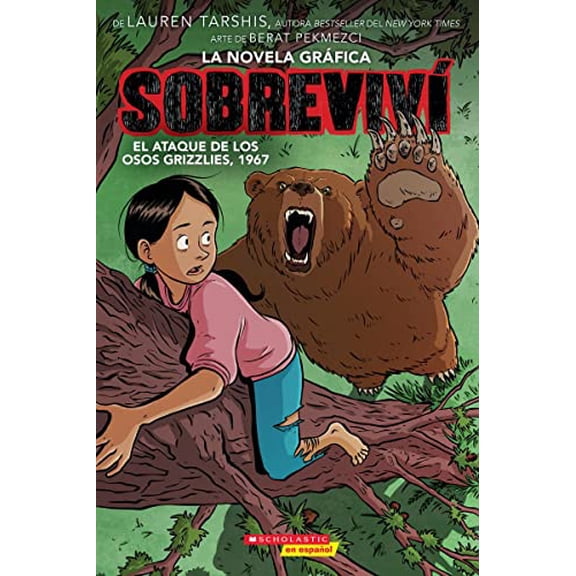 Pre-Owned Sobreviv El Ataque de Los Osos Grizzlies, 1967 (Graphix) (I Survived the Attack of the Grizzlies, 1967): Volume 5 (Paperback) 1338847953 9781338847956