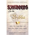 thumbnail image 1 of Sobrevolando la Biblia Símbolos en la Biblia: Sana Doctrina Cristiana, (Paperback), 1 of 1