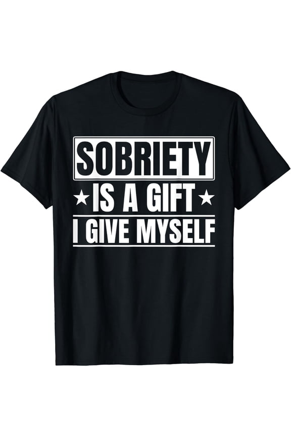 Sobriety Is A Gift I Give Myself Narcotics Anonymous T-Shirt