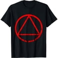 thumbnail image 1 of Sobriety NA Narcotics Anonymous Alcoholic Abstinence Sober T-Shirt, 1 of 4
