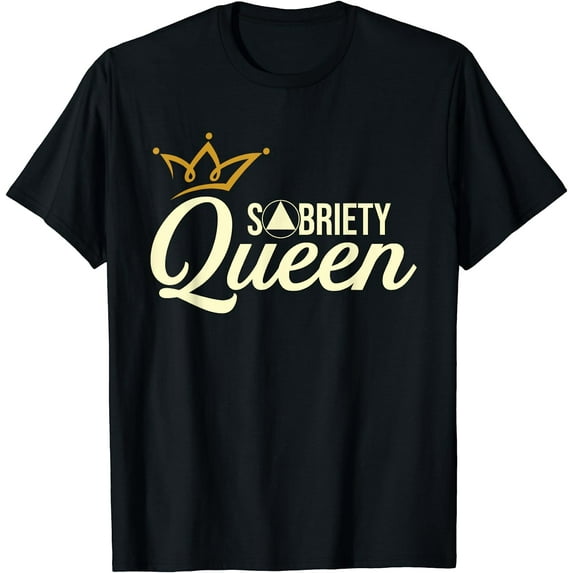 Sobriety Queen - Sober Anniversary Recovery Abstinence NA AA T-Shirt