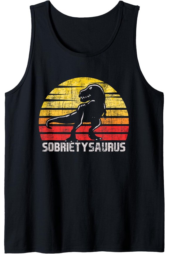Sobrietysaurus - Sober Sobriety Anniversary Recovery Aa Na Tank Top Size S-3XL