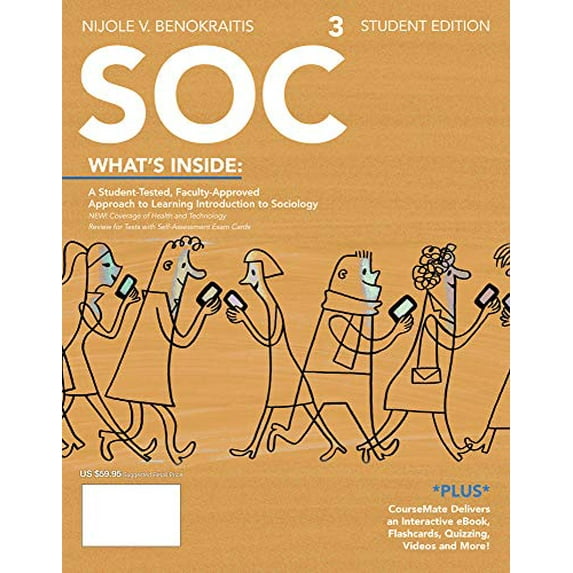 Pre-Owned Soc3 (with Coursemate Printed Access Card) (Paperback 9781133592129) by Dr. Nijole V Benokraitis