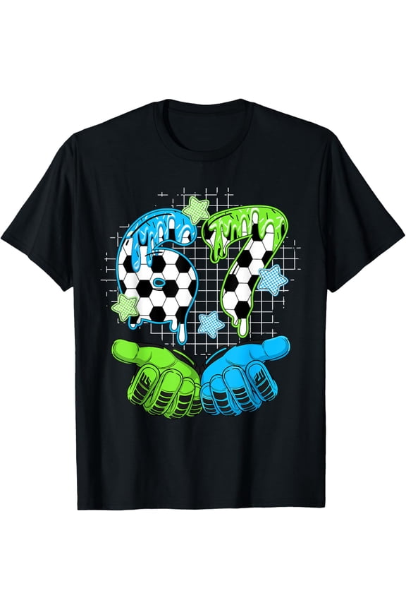 Soccer 67 Six Seven Funny Gen Alpha Meme Drip T-Shirt- American fashion hot selling casual retro high quality 100% cotton T-shirt 1 piece