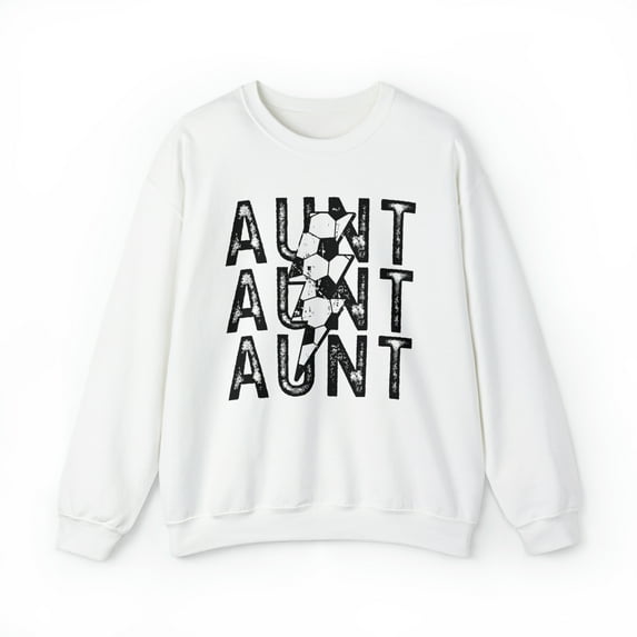 Soccer Aunt Sweatshirt, Gifts, Crewneck
