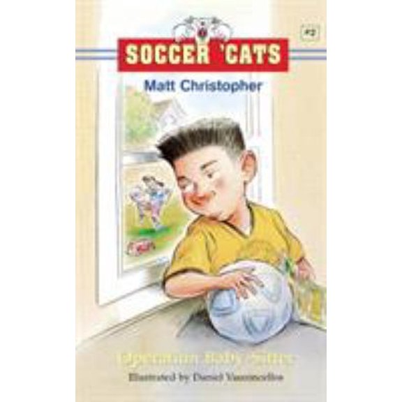 Pre-Owned Soccer 'Cats: Operation Baby-Sitter (Paperback) 0316135569 9780316135566