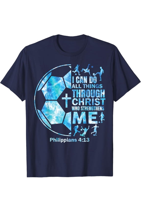 Soccer Christian Shirt Boys I Can Do All Things Religious T-Shirt
