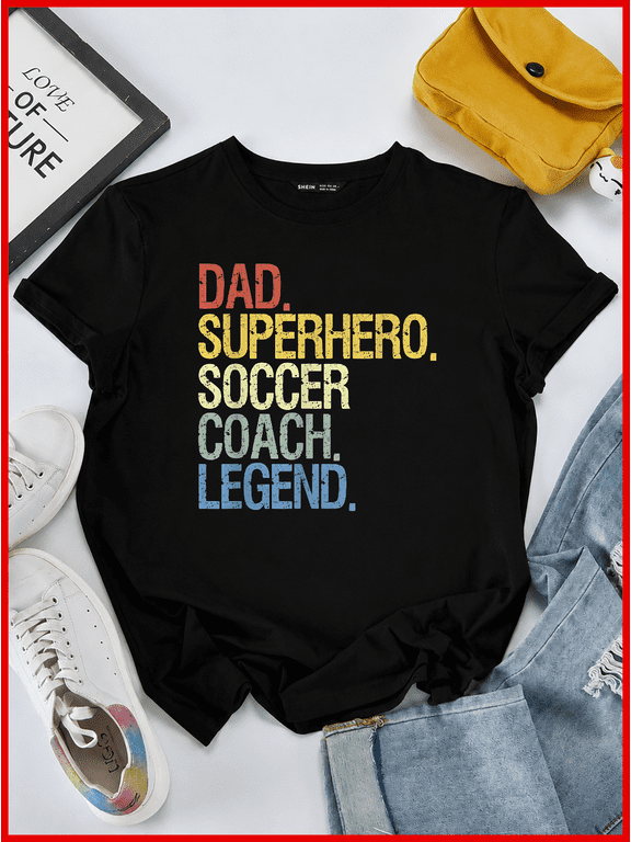 Soccer Coach Dad Funny Football Team Trainer Mentor Slogan Unisex T-Shirt V60767, S-5XL