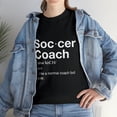 thumbnail image 1 of Soccer Coach Funny Soccer Definition T-Shirt, 1 of 2