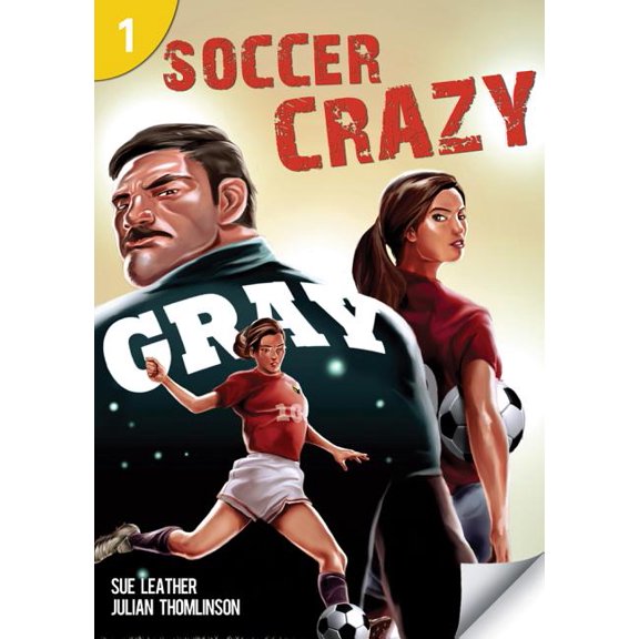 Soccer Crazy: Page Turners 1: 0 (Paperback)