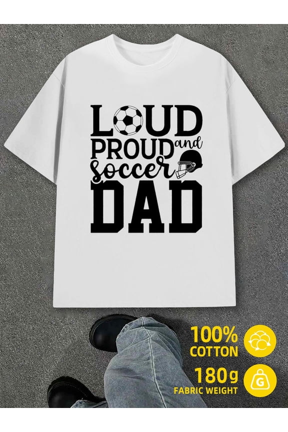 Soccer Dad Pride men's white 180G 100% Cotton Everyday wear,perfect for the office,dates,and outings Unique Design Unisex Shirt Graphic tshirts Trendy Unisex Shirt Crewneck tshirts