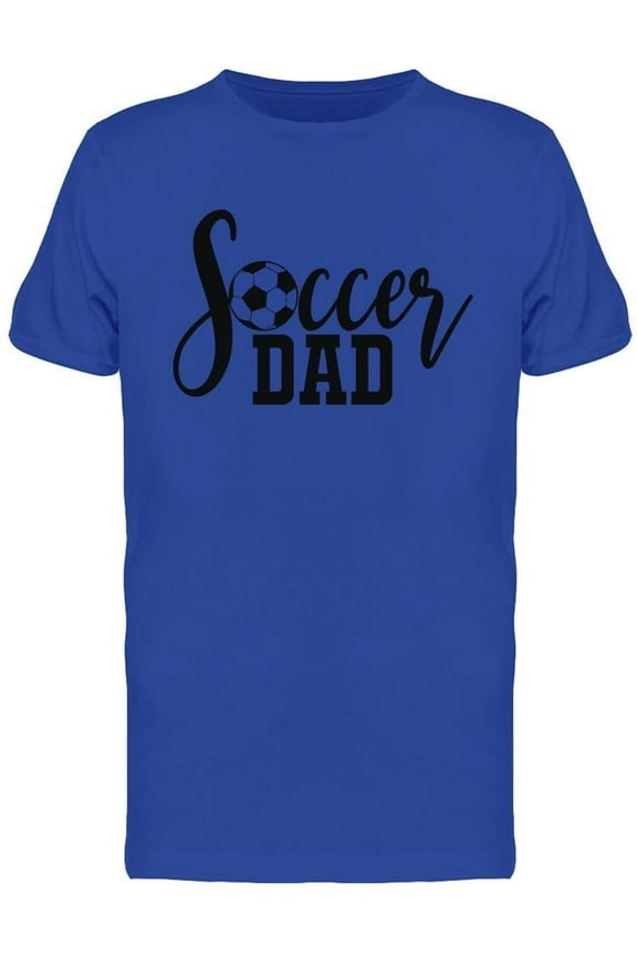 Soccer Dad T-Shirt Men -Image by Shutterstock, Male x-Large