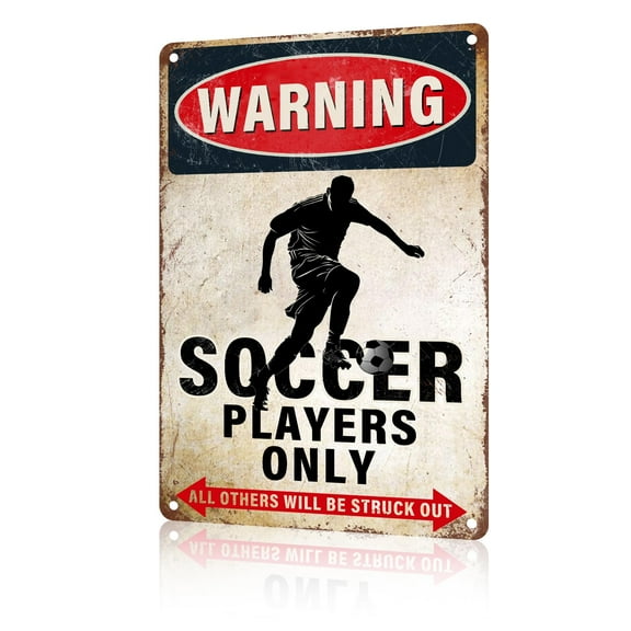 Soccer Decor Warning Soccer Players Only All Others Will Be Struck Out Tin Sign Soccer Decorations (Aluminum) Size: 12 x 16 inch