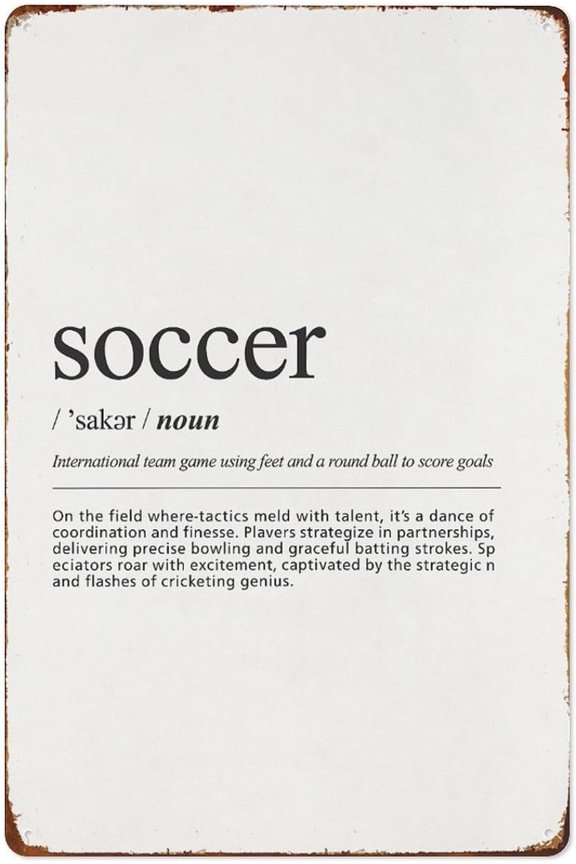 Soccer Definition Aluminum Kitchen Farm Bathroom Tin Sign 12 x 8 Inch Vintage Wall Decor