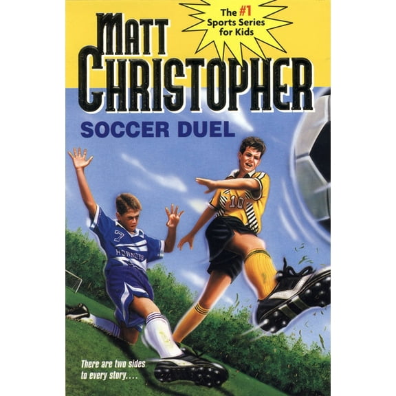 Soccer Duel: There Are Two Sides to Every Story..., (Paperback)