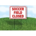thumbnail image 1 of Soccer Field Closed Red Yard Sign Road Sign (Excluding Stand) SIZE: 8" x 12", 1 of 4