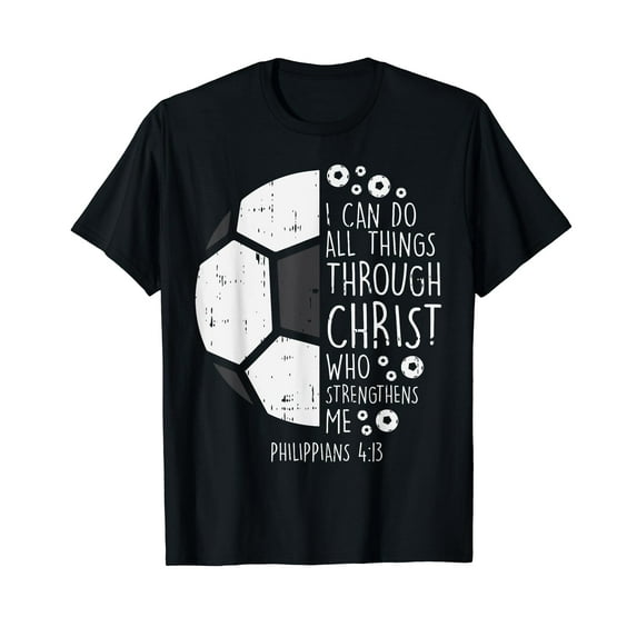 Soccer Footbal i can do things Bible God Jesus Gift T-Shirt