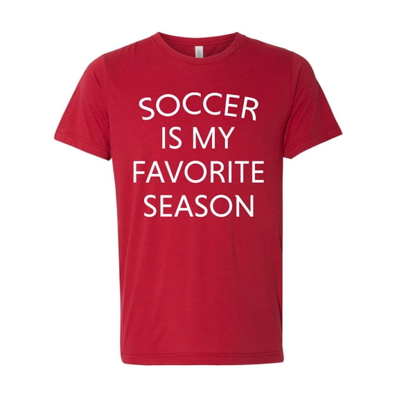 Soccer Is My Favorite Season Unisex Short Sleeve T-Shirt-Red Triblend-xl