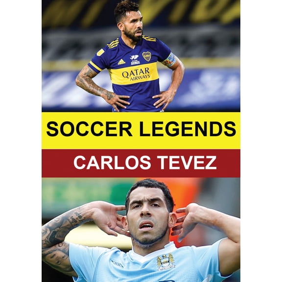 Soccer Legends: Carlos Tevez