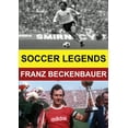 thumbnail image 1 of Soccer Legends: Franz Beckenbauer, 1 of 1