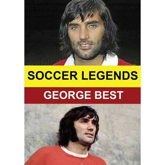 Soccer Legends: George Best