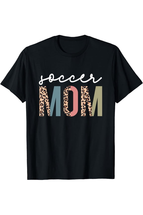 Soccer Mom Cute Mom Life Soccer Game Day Cheer Mom leopard T-Shirt