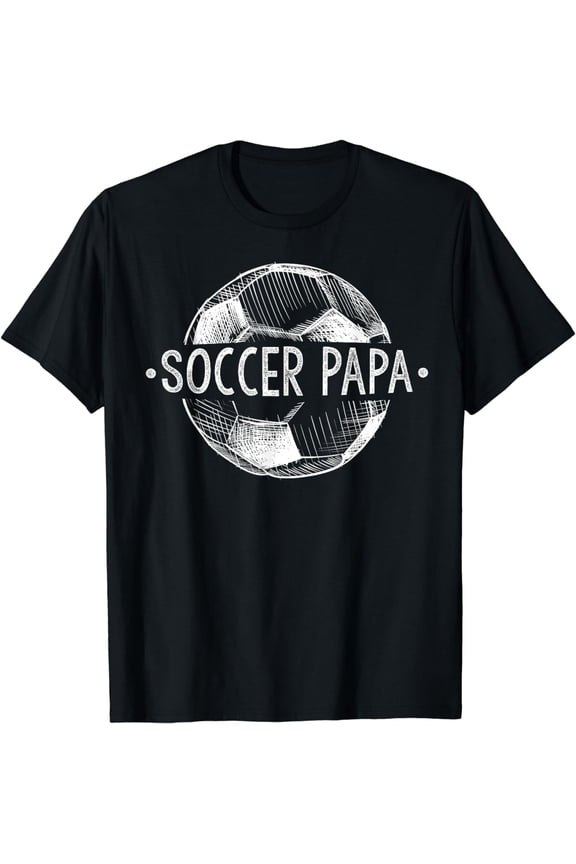 Soccer Papa Family Matching Team Player Gift Sport Lover Dad T-Shirt
