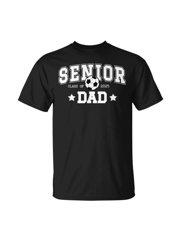 Soccer Senior Dad Class Of 2025 Soccer Senior Father TShirt